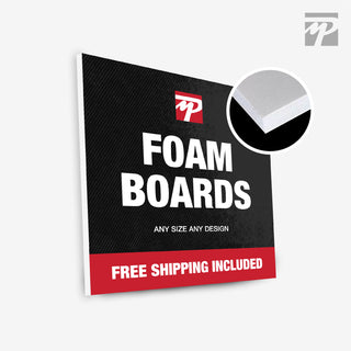 Foam Board Signs